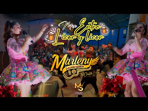 Marleny Salvatierra - Mix Entre Licor y Licor  ( Aniversario AYACUCHO  )