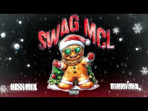 TOMMY MCL x HESS MCL - Swag MCL (Official Visualizer)