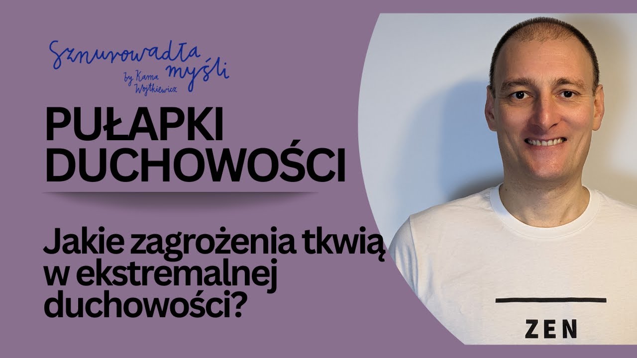 Michał Niewęgłowski o byciu bliżej siebie i pułapkach duchowości