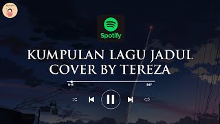 Download lagu KUMPULAN LAGU TAHUN 2000AN ENAK DIDENGAR - COVER BY TEREZA mp3