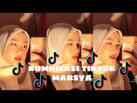 Kompilasi TikTok Marsya Part 3