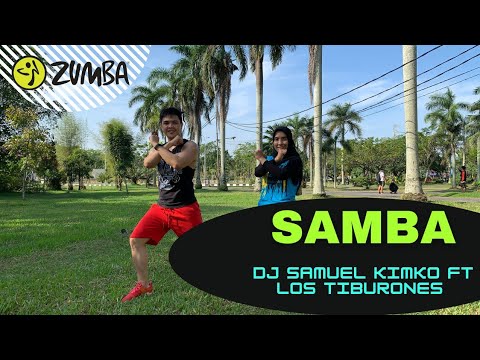 Samba/ Dj samuel kimko ft los tiburones/ Zumba fitness