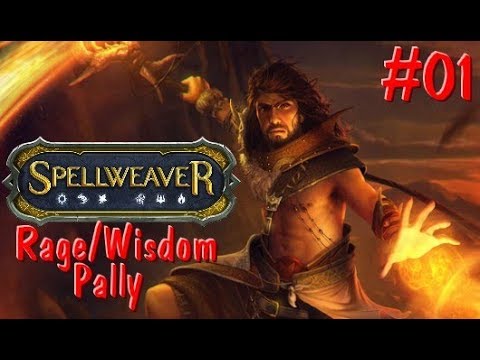 Spellweaver Ranked #34 Rage/Wisdom Pally part 1 (English / Facecam)