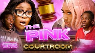THE PINK COURTROOM S1 ft Nella Rose &amp; Indiyah Polack | EPISODE 2 | PrettyLittleThing