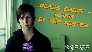 Glass Candy - Warm in the Winter (к.ф. Курьер)