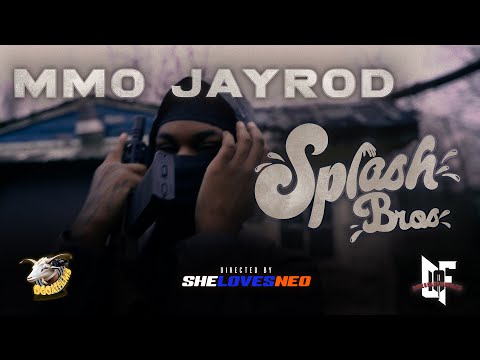 MMO Jayrod - Splash Bros [Official Music Video] (Dir. SheLovesNeo)