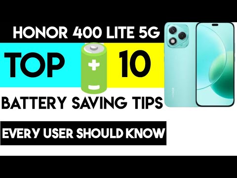 Honor 400 Lite 5G Top 10+ Battery Saving Tips | Your Phone Will Thank You | Watch 2025
