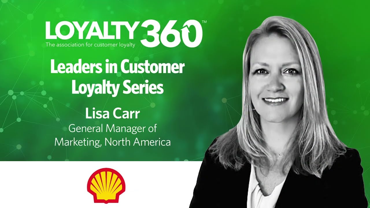 Lisa Carr, Shell | Leaders In Customer Loyalty Series - YouTube