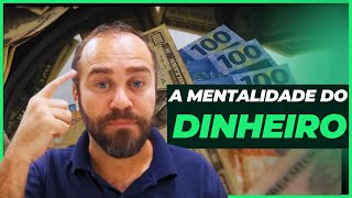 Como mudar sua mentalidade financeira