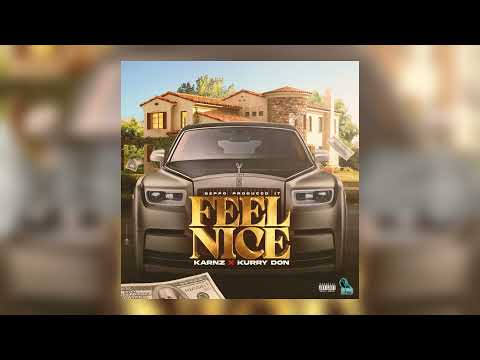 Karnz x KurryDon  - Feel Nice (Official Audio Visualizer)