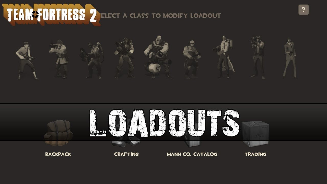 TF2: My Loadouts!