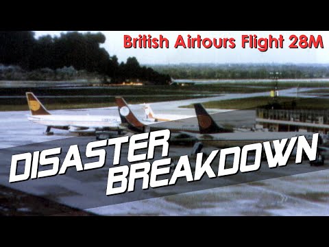 Catastrophic Fire on the Runway (British Airtours Flight 28M) - DISASTER BREAKDOWN