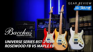 Video thumbnail for Bacchus Universe Series BST-2-RSM Rosewood FB VS Roasted Maple FB Review (No Talking) by Music Force Official