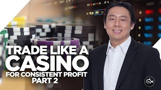 Trade Like a Casino Part 2: Creating a Profitable Stock Trading System