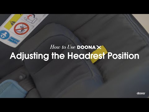 How to adjust the headrest position | Doona X Car Seat & Stroller