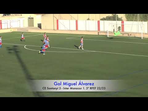 Gol Miguel Alvarez. CE Santanyí 3 - Inter Manacor 1. 3ª RFEF 22/23