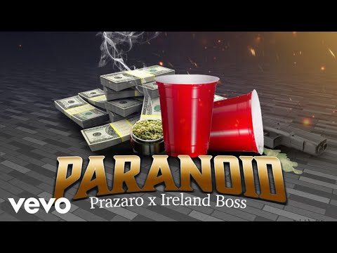 Prazaro - Paranoid (Official Audio)