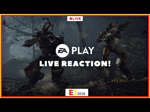 E3 2018 - EA Play Press Conference Live Reactions & Review