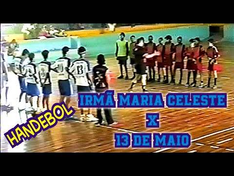 Pré JOER 2005 Handebol Masculino  Irmã Maria Celeste x 13 de Maio.