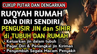 Download lagu AYAT RUQYAH - RUQYAH RUMAH DAN DIRI SENDIRI PENGUSIR JIN DAN SETAN | Ala Aqel mp3