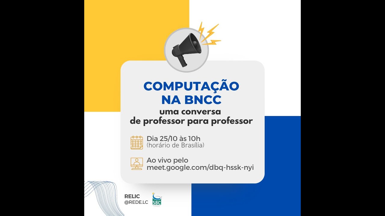 Computação na BNCC: Uma conversa de professor para professor.
