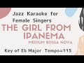 The girl from Ipanema [sing along background music] JAZZ KARAOKE for female singers - Jobim