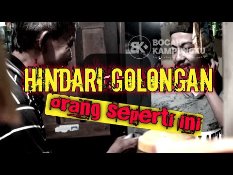 jenis-teman-yang-harus-dan-wajib-dihindari-di-tongrongan-bocah-kampungku