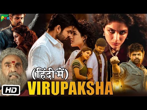 Virupaksha New (2023) Released Full Hindi Dubbed Action Movie | Sai Dharam Tej New South Movie 2023