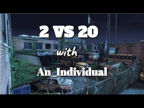 2 VS 20 Comeback with An_Individual - The Last Of Us Remastered 4K (PS5)!