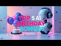 Top 5 AI Generated Birthday Songs That Will AMAZE You