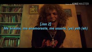 Me Usaste-Letra-(Jon Z Ft. Alex Gargolas, Khea, Noriel, Ecko, Juhn, Eladio Carrión)