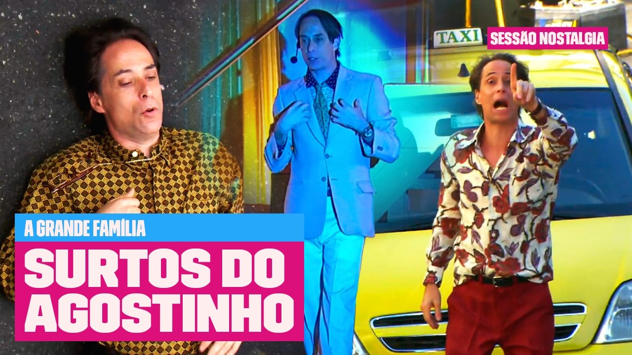 Melhores SURTOS de AGOSTINHO CARRARA! | A Grande Família | Sessão Nostalgia | Multishow