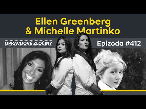 #412 - Ellen Greenberg & Michelle Martinko