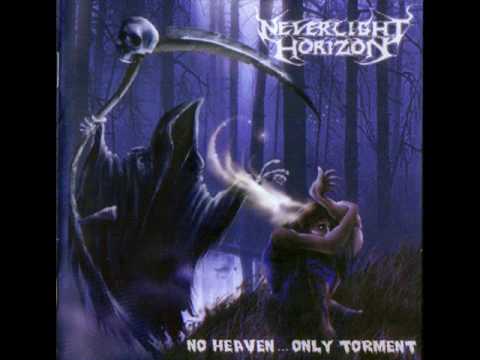 Neverlight Horizon-Possesed By Hatred