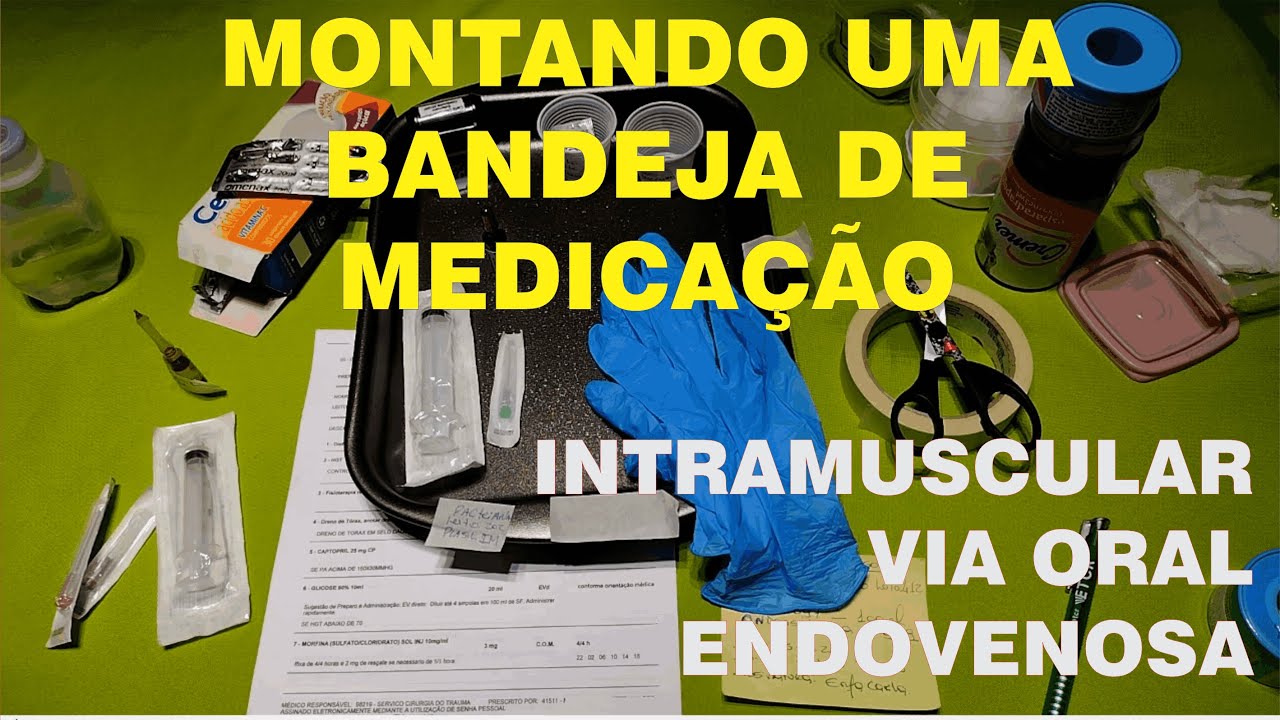 Como montar uma Bandeja de Medicamento