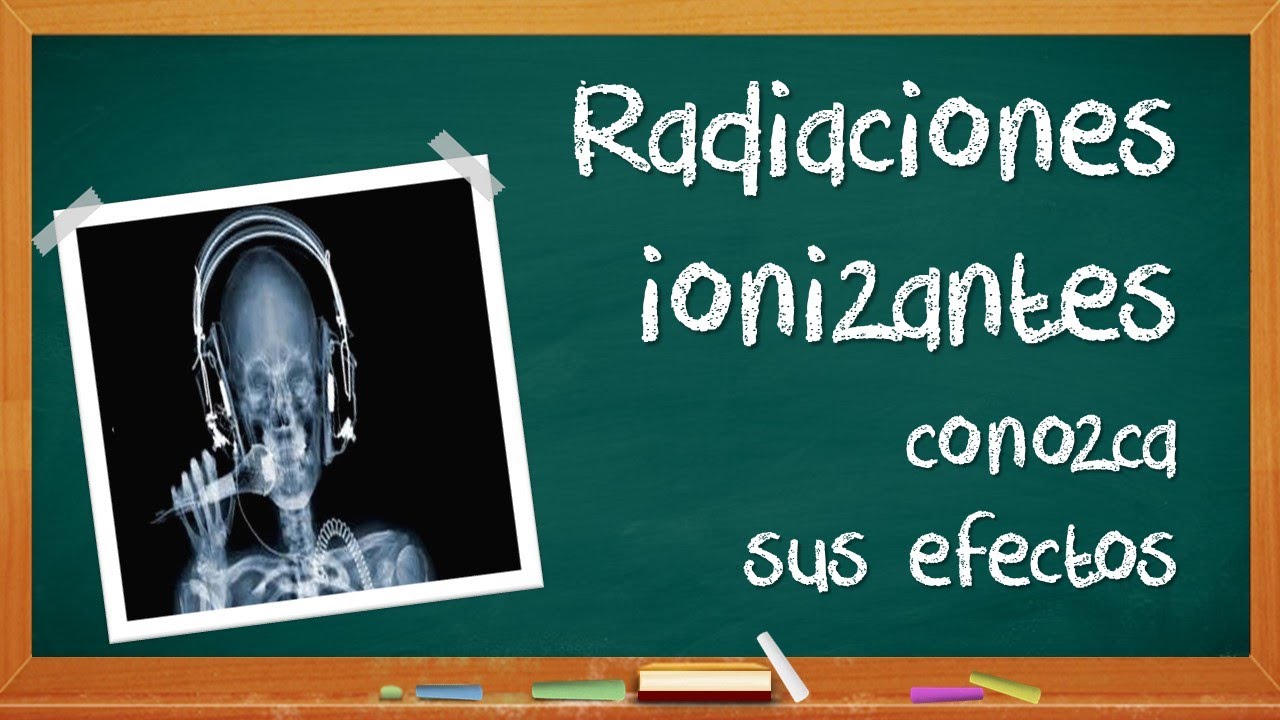 Radiación ionizante ☢