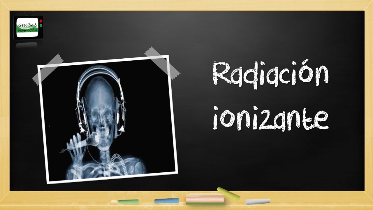 Radiación ionizante ☢