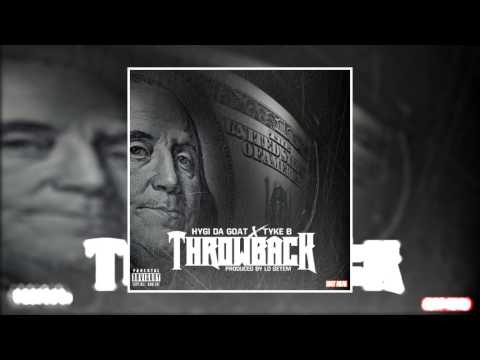 Hygi Da Goat - Throw Back
