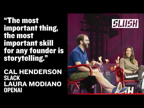 Slush AgAIn | Cal Henderson (Slack) & Laura Modiano (OpenAI)