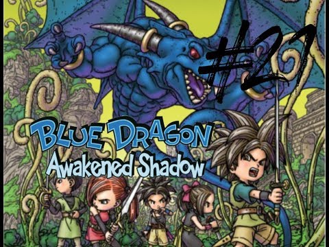 Blue Dragon: Awakened Shadow | #21 English