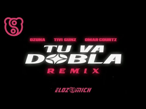 Tu Va Dobla “Remix” - (Tráiler Preview) Tivi Gunz x Omar Courtz x Ozuna - Mañana Estrenó | ElOzoMich