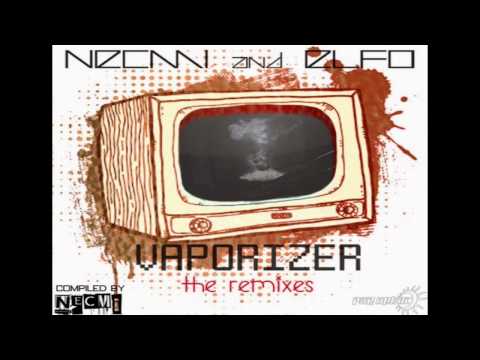 Necmi & Elfo - Vaporizer - Gaiazentrix Remix
