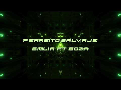 EMILIA Ft Boza - PERREÍTO SALVAJE (Letra/Lyrics)