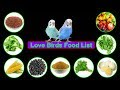 Love Birds Food Lovebirds Food List