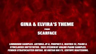 Gina & Elvira's Theme from Scarface - Synth Wave Edition