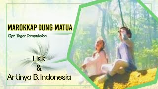 Download lagu Marrokkap Dung Matua (lirik dan artinya) | Lagu Batak mp3