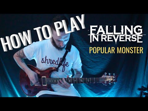 How To Play: Popular Monster - Falling In Reverse - Tyler Pace (w/onscreen tabs)