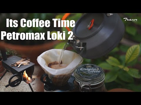 Its Coffee Time with Petromax Loki 2 & Origin Arte