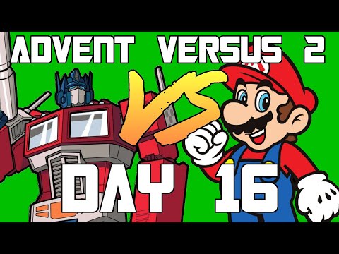 Advent Versus Day 16: Transformers VS Super Mario