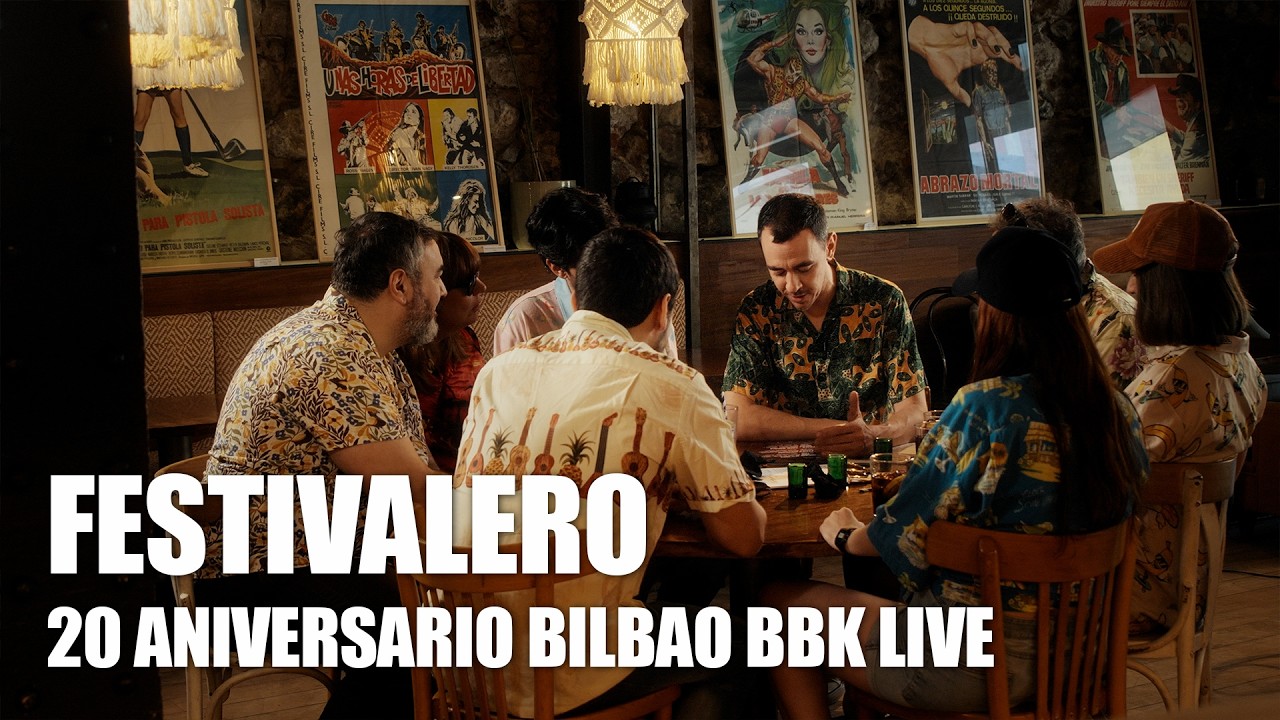 FESTIVALERO - Bilbao BBK Live 20 Aniversario